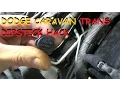 Caravan Town Country 62TE Transmission Dipstick Hack
