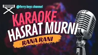 Download Hasrat Murni-Rana rani karaoke koplo, lagu dangdut lawas asyik@ferrykeyschannel MP3