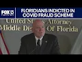Floridians indicted in 2 2M COVID relief fraud scheme