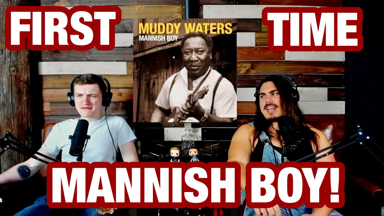 Mannish Boy - Muddy Waters | College Students' FIRST TIME REACTION! Mannish Boy - Muddy Waters | College Students' FIRST TIME REACTION!