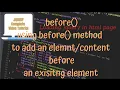 jQuery Tutorials - using jquery before method to add an element or content before an element