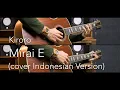 Lagu Kiroro - Mirai E [未来へ] (cover INDONESIAN VERSION)