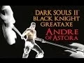 Dark Souls 2 Black Knight Greataxe Tutorial dual wielding w power stance