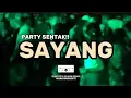 Download Lagu ⚜️PARTY SENTAK⚜️DJ SAYANG TERBARU 2025 MITHA TALAHATU (GUNSTRY SCANE REMIX) BASSGANGGA
