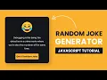 Random Joke Generator HTML CSS Javascript