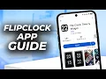 How to Use the Flip Clock App on Android