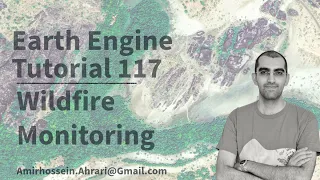 Google Earth Engine Tutorial-117 Los Angles Wildfire Monitoring using Python API Xee