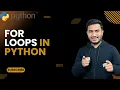 For Loop in Python The Complete Python Course Python Tutorial
