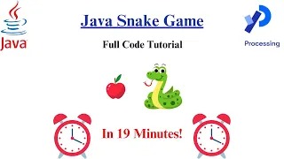 Complete Java Snake Game Project in 19 Minutes Processing IDE Tutorial