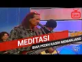 Download Lagu Meditasi - Biar Pedih Kasih Memanjang 2017 (Live)