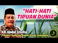 Download Lagu HATI - HATI DENGAN TIPUAN DUNIA‼️KH. Abdul Ghofur Lamongan Pondok Pesantren Sunan Drajat