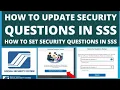 How to update Security Questions in SSS How to setup Security Question in SSS