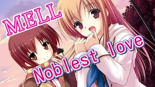 Download 【再Up】Noblest love - MELL 歌詞付き Full 【再編集】 MP3