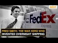 FedEx Origin Story A College Project That Turned Into A 90 Billion Empire