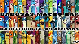 Babosas Macro Rap Bajoterra Ft 49 Artistas Prod Herkules Beats 