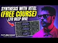Synthesis with Vital LFOs FREE COURSE Unit 6