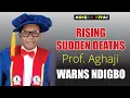 Lagu Igbo Health Alert: Prof. Aghaji Warns of Rising Sudden Deaths
