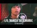 Download Lagu D'MASIV - Ilfill (Manusia Tak Berharga)