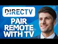 How to Pair DirecTV Remote with TV 2026 Method