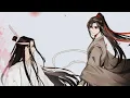 WangXian - Forgetting Envies | Mo Dao Zu Shi Edit | English Translated Lyrics