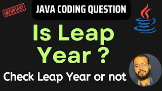 Write a java program to check whether a given year is Leap Year or Not Coding Interview Questions