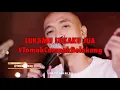Download Lagu LUKAMU LUKAKU JUA #LIVE #TomokCampakBelakang