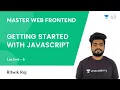 L6 Getting started with JavaScript JS Frontend Dev Ritwik Raj