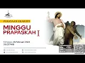 Lagu MISA MINGGU PRAPASKAH I | PBMC | MINGGU, 26 FEBRUARI 2023 | 08.00 WIB