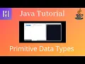 Primitive Data Types Java Tutorial