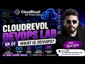 What Is DevOps DevOps Explained in 2 Minutes CloudRevol DevOps Lab EP 01