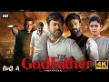 Lagu Godfather New 2022 Released Full Hindi Dubbed Action Movie Chiranjeevi,Salman Khan,Nayanthara Film