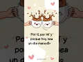 Que hoy sea un dia maravilloso Buenos dias Tarjeta de GLOWDAY APP