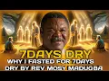 Lagu WHY I FASTED FOR 7DAYS DRY BY REV MOSY MADUGBA 