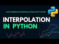 Mastering Data Interpolation with Python