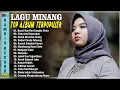 Download Lagu Lagu Minang Terbaru 2025 Terpopuler \u0026 Tiktok Saat Ini ~ Full Album Pop Minang Enak Didengar