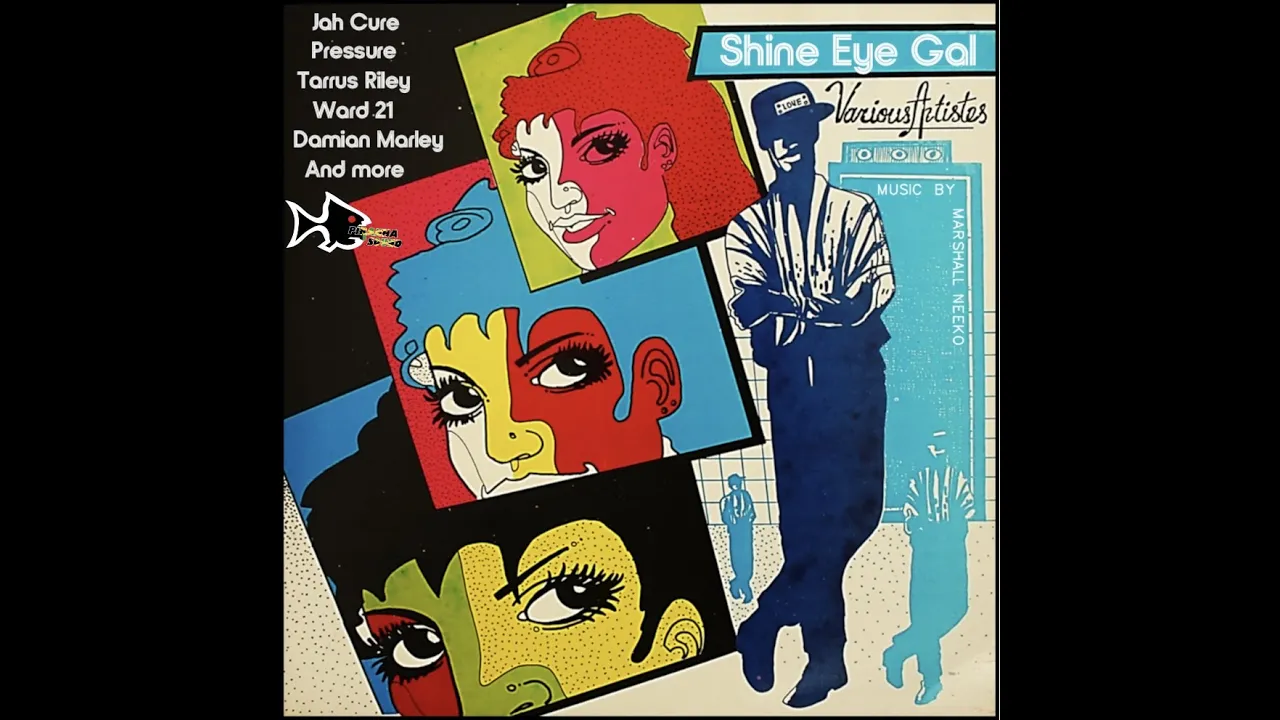 Shine Eye Gal Riddim Mix (Nov22) Gappy Ranks, Stephen & Damian Marley, Buju Banton, Jah Cure Ward 21