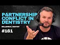 161 Navigating the Challenges of Dental Partnerships - Millennial Dentist Podcast