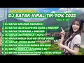 Download Lagu Full Album ~ Kumpulan DJ Batak Terbaru Viral Tik tok 2025 | By (Riski Remixer)