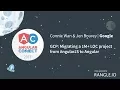 GCP Migrating a 1M LOC project from AngularJS to Angular - Connie Wan Jen Bourey