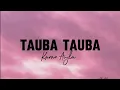 Download Lagu TAUBA TAUBA || LYRICS || KARAN AUJLA NEW SONG ||