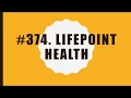 Life point Health 10 Facts Fortune 500 Top companies in United States