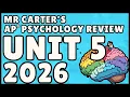 AP Psychology Unit 5 Review 40-Minute Study Session - Mr Carter s Guides