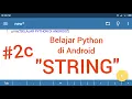 Belajar Python di Android - 2c Literal-String