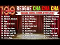 Download Lagu TOP 100 REGGAE CHA CHA 2023 - Nonstop Cha Cha Disco Remix - Top 100 Cha Cha Disco On The Road 2024
