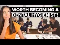 Is It Worth Becoming a Dental Hygienist in 2025