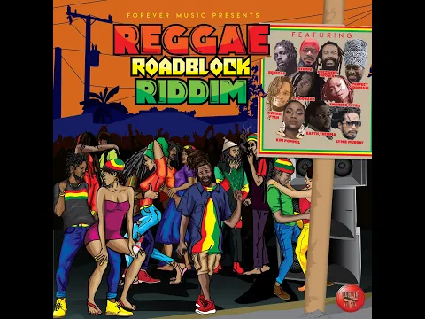 Download MP3 Reggae Roadblock Riddim Mix (Full) Perfect Giddimani, Lymie Murray, Prezident Brown x Drop Di Riddim