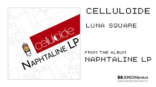 Download CELLULOIDE - Luna Square MP3