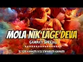 Download Lagu Mola Nik Lage Deva (Ganpati Special ) Dj s2g Kanker And Dj Swagger Kanker