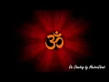 Powerful Om (AUM) Chanting 1008 times for meditation and peace