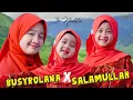Download Lagu Busyrolana medley Salamullah - 3 Nahla (cover version)